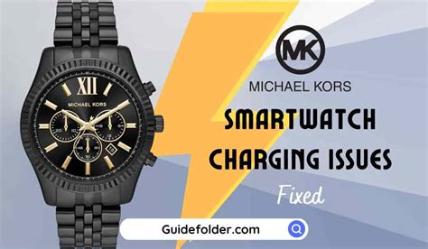 michael kors watch heats up while charging|My Michael Kors watch got very hot and was not charging, what .